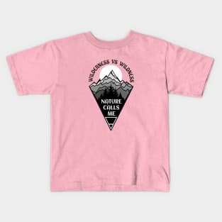 Wilderness Vs Wildness Kids T-Shirt